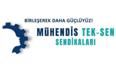 MÜHENDİS TEK-SEN SENDİKALARI HAKKINDA DUYURU.